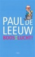 Boos op de lucht! Paul de Leeuw